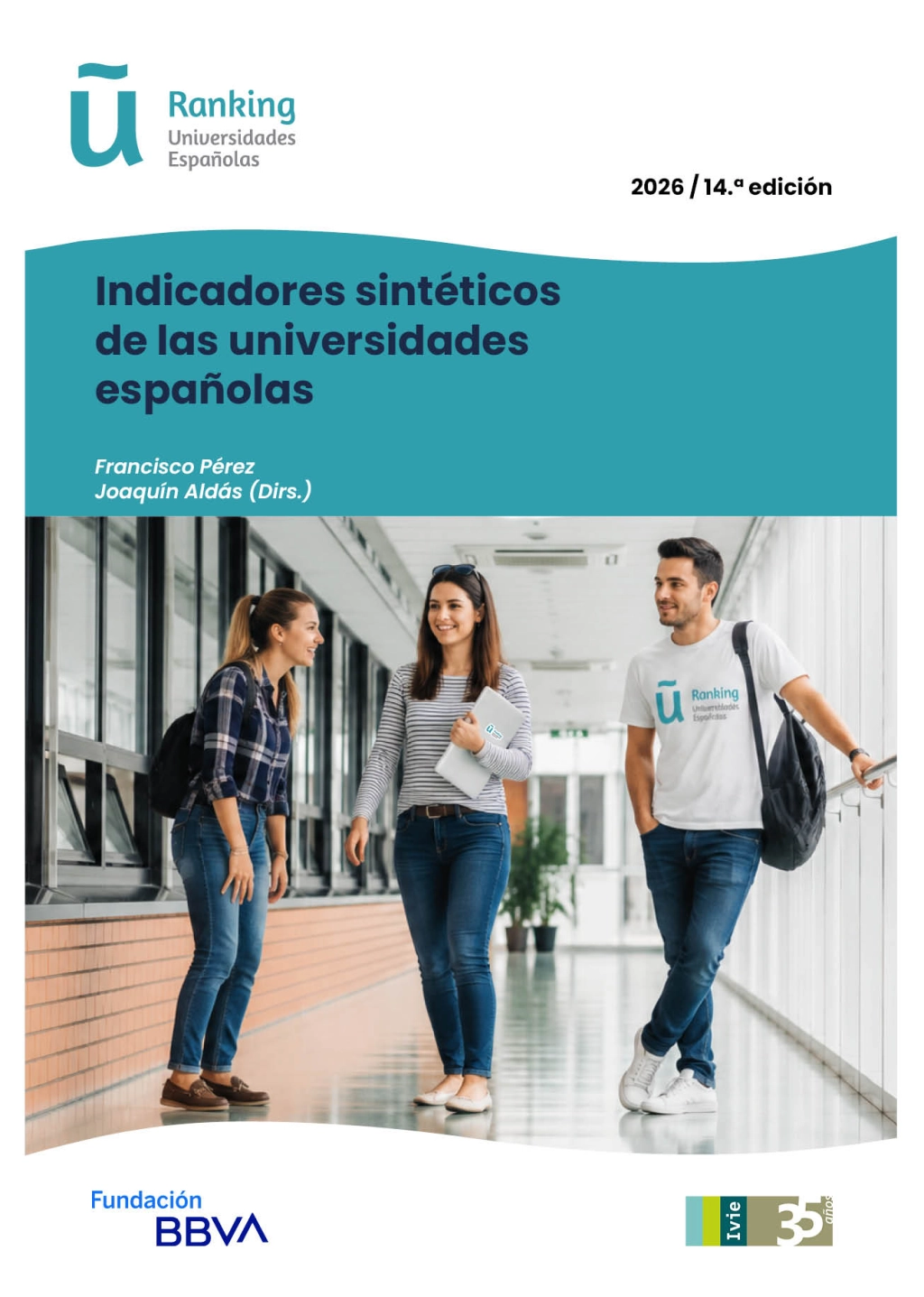 Indicadores Sintéticos de las Universidades Españolas. 2026